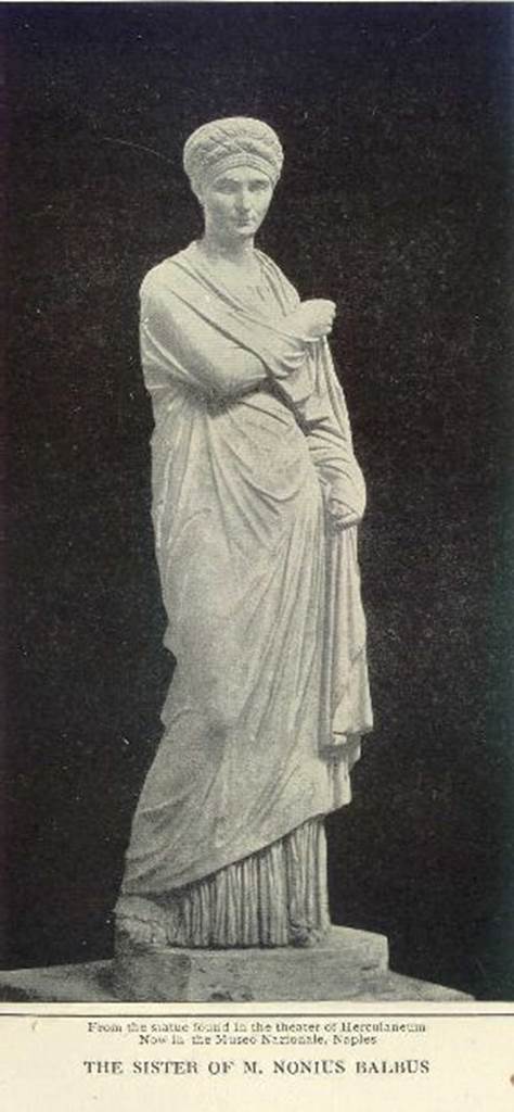 Old photo titled “From the statue found in the theatre of Herculaneum. Now in the Museo Nazionale Naples. The Sister of M. Nonius Balbus”, ence