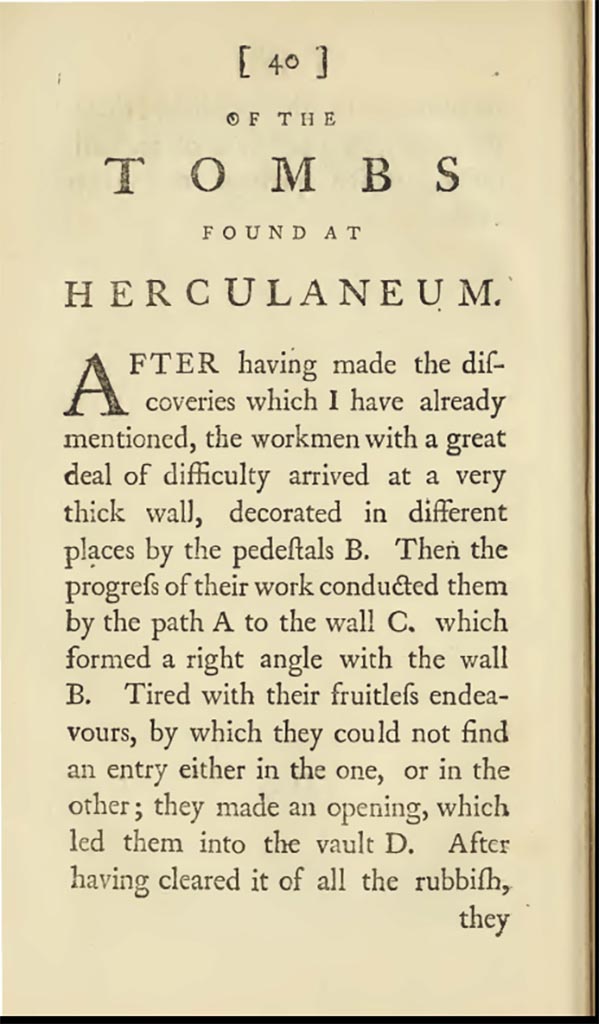 1750 description of the tombs found at Herculaneum.
Bellicard, J.C. (c,1753-4). Observations upon the antiquities of the town of Herculaneum. (p. 40).

