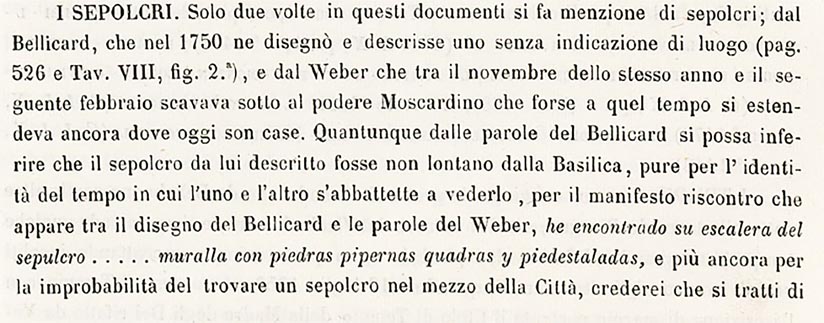Tomb finds, as described by Ruggiero, 1885.
See Ruggiero, M. (1885). Storia degli scavi di Ercolano ricomposta su’ documenti superstiti. (p. XXXVII). 

